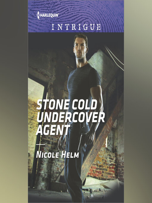 Title details for Stone Cold Undercover Agent by Nicole Helm - Wait list